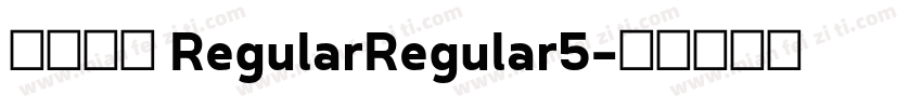 汉文活艺 RegularRegular5字体转换